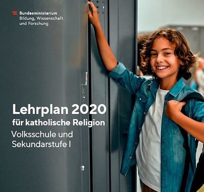 Lehrplan 2020 / © Bundesministerium für Bildung, Wissenschaft und Forschung Lehrplan 2020